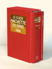 Le Guide Hachette des Vins 2008